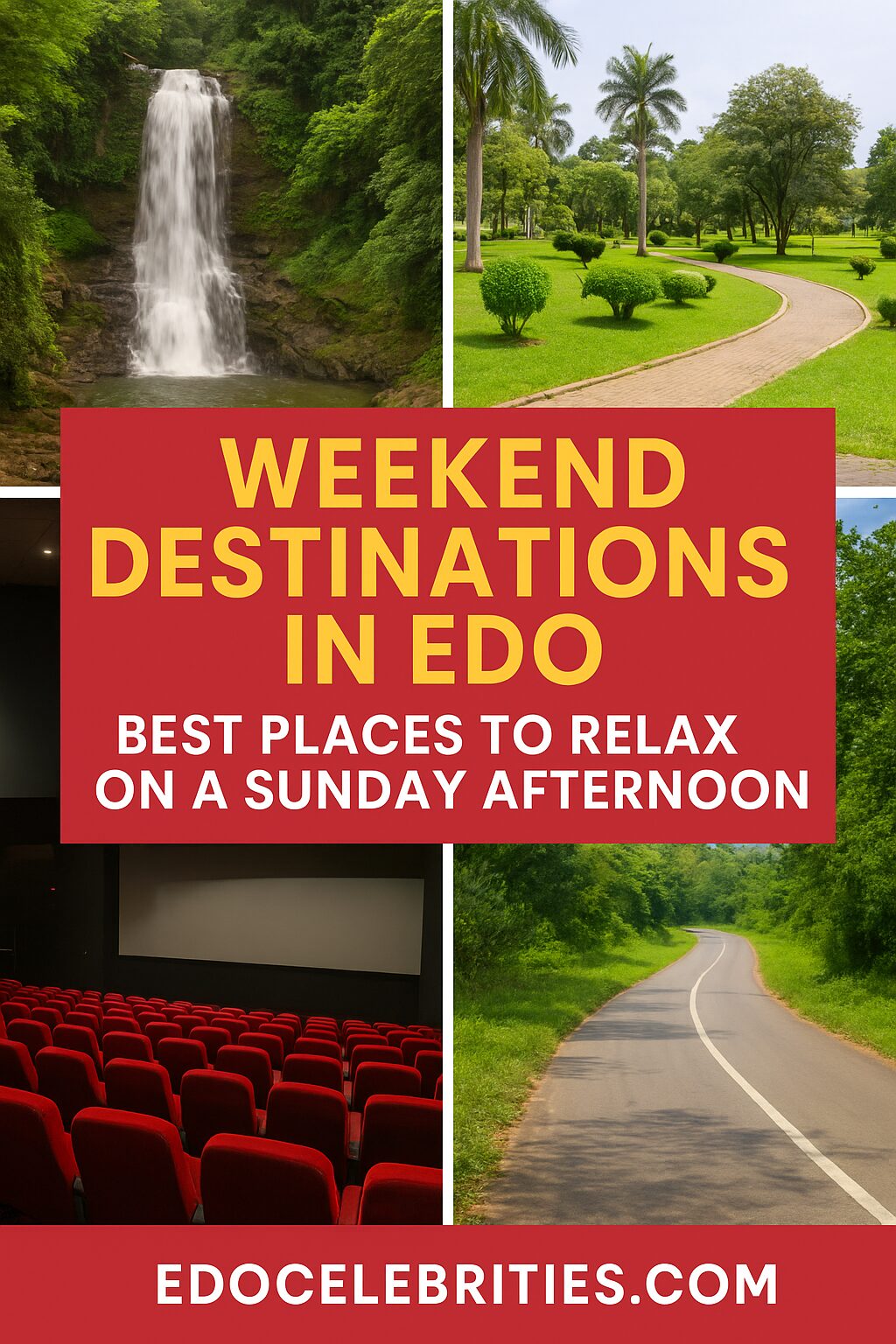 Weekend Destinations in Edo: Best Places to Relax on a Sunday Afternoon