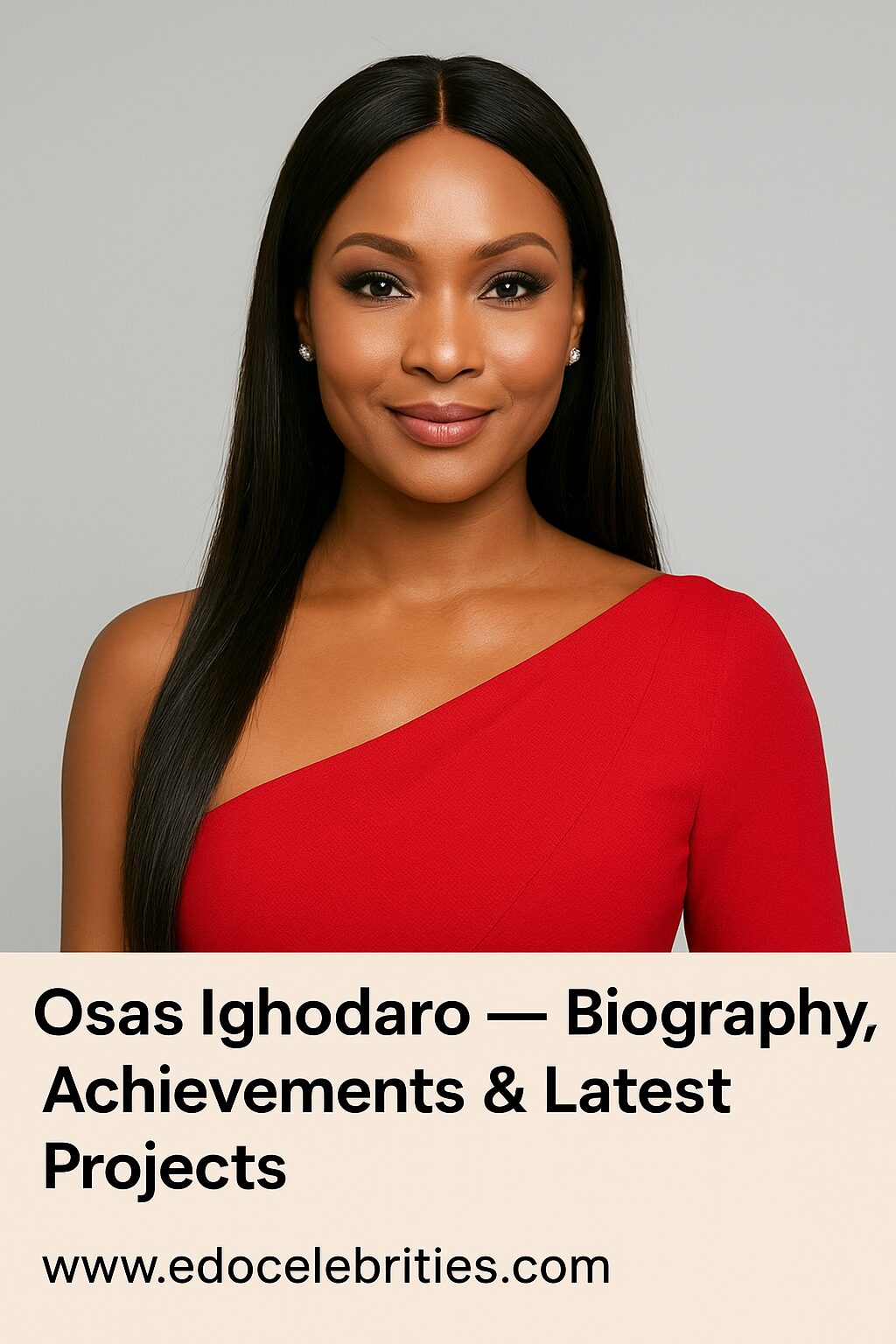 Osas Ighodaro — Biography, Achievements & Latest Projects