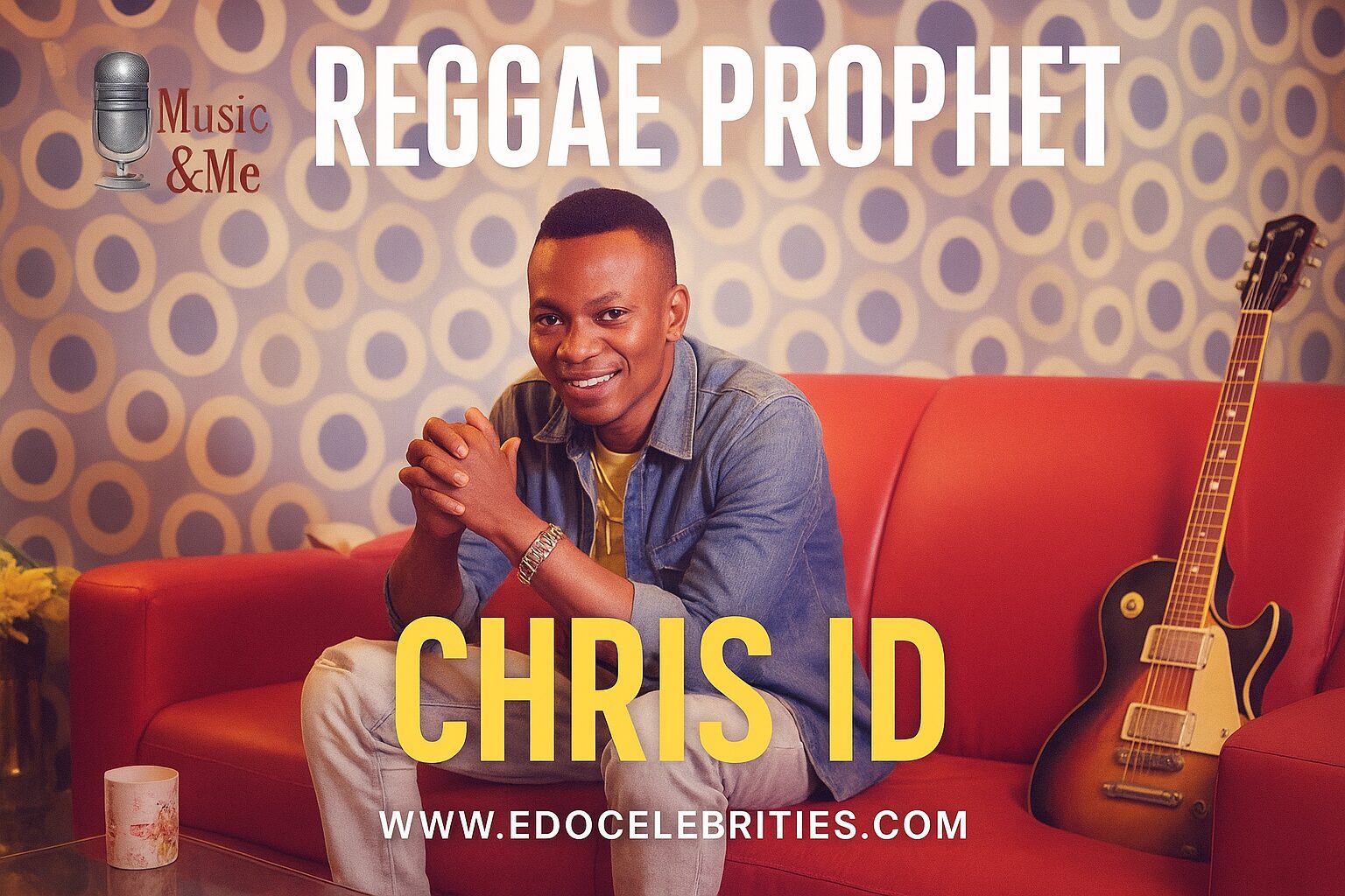 Chris ID — The Legendary Edo Reggae Voice Who Echoed Benin City